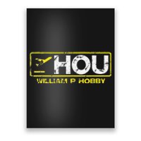 Hou Houston William P Hobby Airport Airport Code Poster