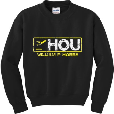 Hou Houston William P Hobby Airport Airport Code Kids Sweatshirt