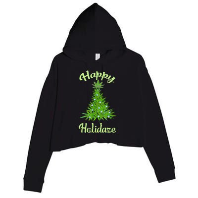 Happy Holidaze Weed & Marijuana Leaf Cannabis Christmas Tree Crop Fleece Hoodie