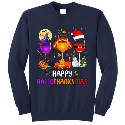 Happy Hallothanksmas Wine Halloween Thanksgiving Christmas Tall Sweatshirt