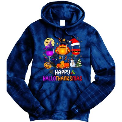 Happy Hallothanksmas Wine Halloween Thanksgiving Christmas Tie Dye Hoodie