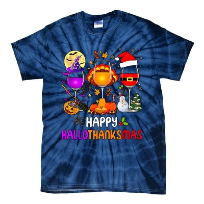 Happy Hallothanksmas Wine Halloween Thanksgiving Christmas Tie-Dye T-Shirt