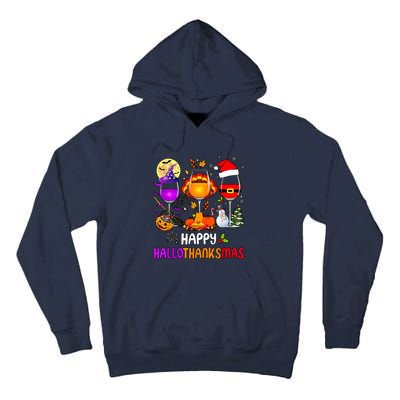 Happy Hallothanksmas Wine Halloween Thanksgiving Christmas Tall Hoodie