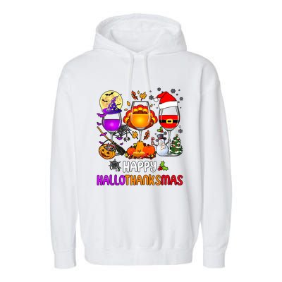 Happy Hallothanksmas Wine Halloween Thanksgiving Christmas Garment-Dyed Fleece Hoodie