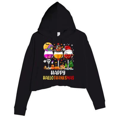 Happy Hallothanksmas Wine Glasses Wine Lover Gift Crop Fleece Hoodie