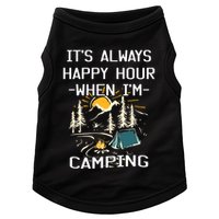 Happy Hour When Im Camping With Family Members Hello Summer Gift Doggie Tank
