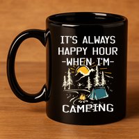 Happy Hour When Im Camping With Family Members Hello Summer Gift 11oz C Handle Ceramic Mug