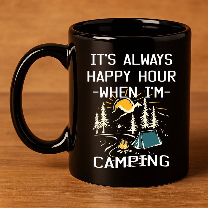 Happy Hour When Im Camping With Family Members Hello Summer Gift 11oz C Handle Ceramic Mug