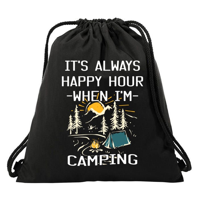 Happy Hour When Im Camping With Family Members Hello Summer Gift Drawstring Bag
