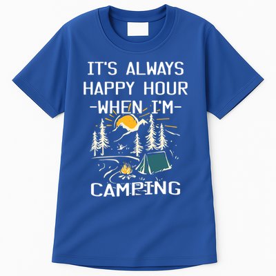 Happy Hour When Im Camping With Family Members Hello Summer Gift Tall T-Shirt
