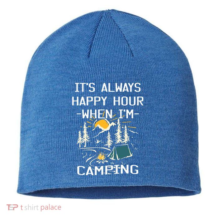 Happy Hour When Im Camping With Family Members Hello Summer Gift Sustainable Beanie