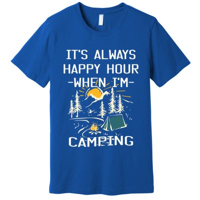 Happy Hour When Im Camping With Family Members Hello Summer Gift Premium T-Shirt