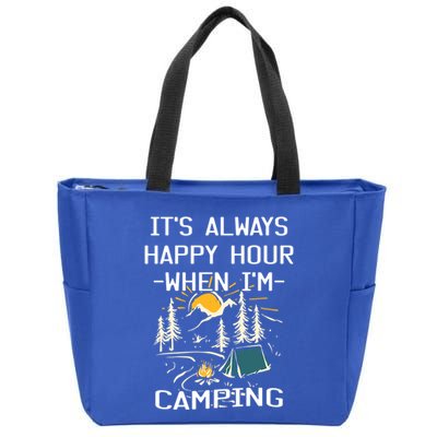 Happy Hour When Im Camping With Family Members Hello Summer Gift Zip Tote Bag