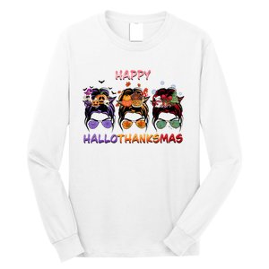 Happy Hallothanksmas Woman Messy Bun Hair Long Sleeve Shirt