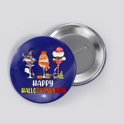 Happy Hallothanksmas Wine Glasses Witch Santa Hat Pumpkin Gift Button