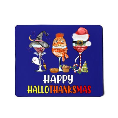 Happy Hallothanksmas Wine Glasses Witch Santa Hat Pumpkin Gift Mousepad