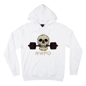 Hwpo Hard Work Pays Off. Workout Gym Hoodie