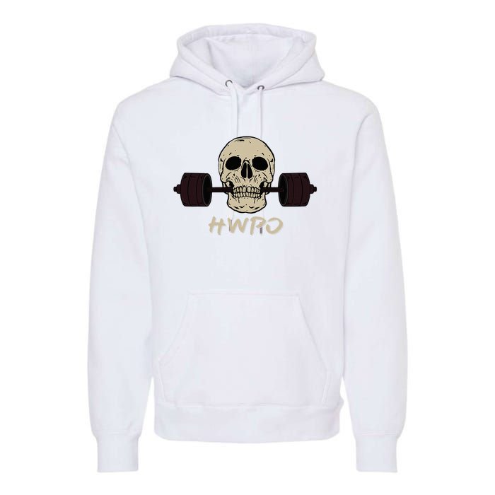 Hwpo Hard Work Pays Off. Workout Gym Premium Hoodie