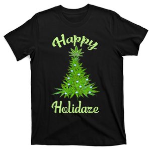 Happy Holidaze Weed And Marijuana Leaf Cannabis Christmas Tree T-Shirt