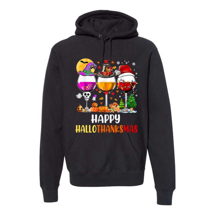 Happy Hallothanksmas Wine Glasses Wine Lover Long Sleeve Premium Hoodie