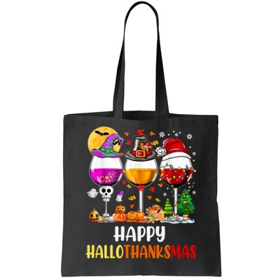 Happy Hallothanksmas Wine Glasses Wine Lover Long Sleeve Tote Bag