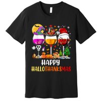 Happy Hallothanksmas Wine Glasses Wine Lover Long Sleeve Premium T-Shirt