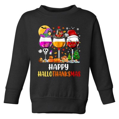 Happy Hallothanksmas Wine Glasses Wine Lover Long Sleeve Toddler Sweatshirt