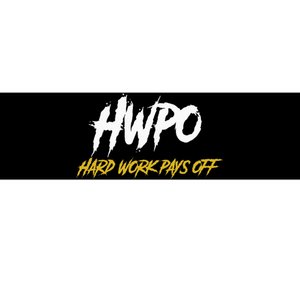 HWPO Hard Work Pays Off Motivate And Hustle Bumper Sticker