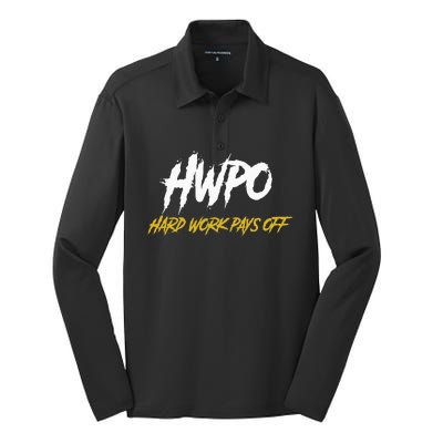 HWPO Hard Work Pays Off Motivate And Hustle Silk Touch Performance Long Sleeve Polo