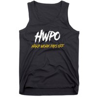 HWPO Hard Work Pays Off Motivate And Hustle Tank Top