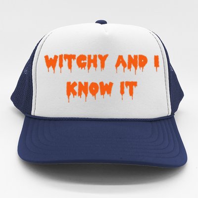 Happy Halloween Witchy And I Know It Spooky Costume Trucker Hat