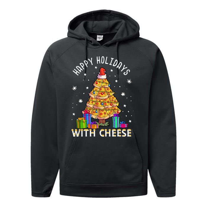 Happy Holidays With Cheese Pizza Christmas Tree Performance Fleece Hoodie