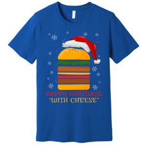 Happy Holidays With Cheese Gift Christmas Cheeseburger Gift Premium T-Shirt