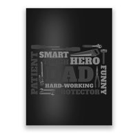 Hero Hard Working Dad Fathers Day Gift Poster