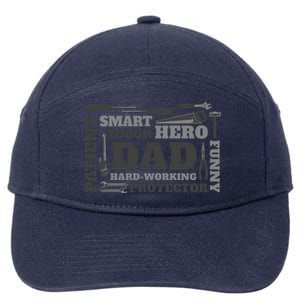 Hero Hard Working Dad Fathers Day Gift 7-Panel Snapback Hat