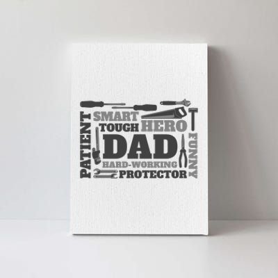 Hero Hard Working Dad Fathers Day Gift Canvas