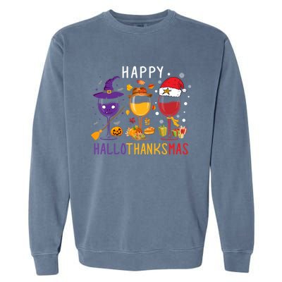 Happy Hallothanksmas Wine Halloween Thanksgiving Christmas Garment-Dyed Sweatshirt