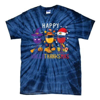 Happy Hallothanksmas Wine Halloween Thanksgiving Christmas Tie-Dye T-Shirt