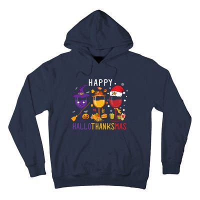 Happy Hallothanksmas Wine Halloween Thanksgiving Christmas Tall Hoodie