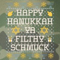 Happy Hanukkah Ya Filthy Schmuck Funny Hanukkah Idea Legacy Tie Dye Trucker Hat