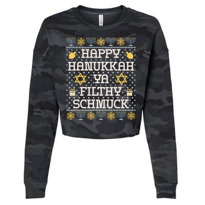 Happy Hanukkah Ya Filthy Schmuck Funny Hanukkah Idea Cropped Pullover Crew