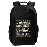 Happy Hanukkah Ya Filthy Schmuck Funny Hanukkah Idea Backpack