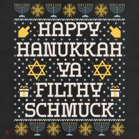 Happy Hanukkah Ya Filthy Schmuck Funny Hanukkah Idea 11oz C Handle Ceramic Mug