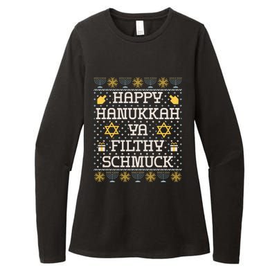 Happy Hanukkah Ya Filthy Schmuck Funny Hanukkah Idea Womens CVC Long Sleeve Shirt