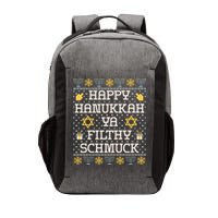 Happy Hanukkah Ya Filthy Schmuck Funny Hanukkah Idea Vector Backpack