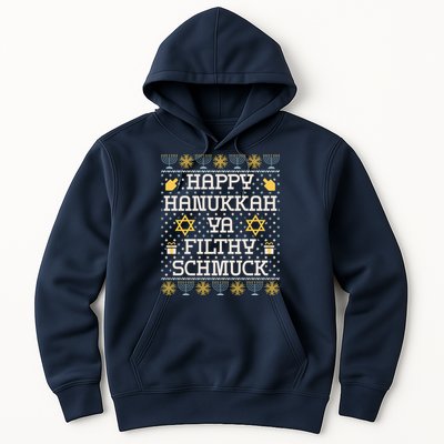 Happy Hanukkah Ya Filthy Schmuck Funny Hanukkah Idea Hoodie