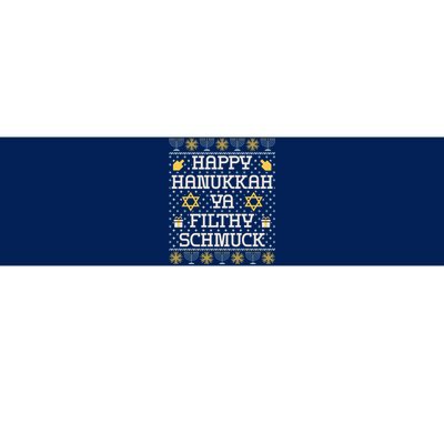 Happy Hanukkah Ya Filthy Schmuck Funny Hanukkah Idea Bumper Sticker