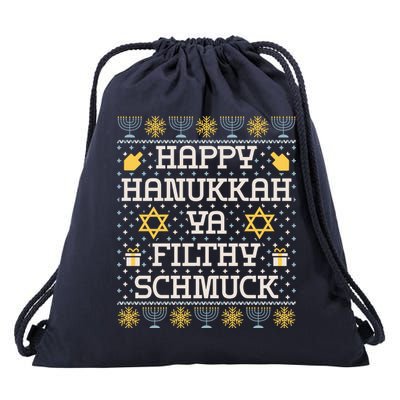 Happy Hanukkah Ya Filthy Schmuck Funny Hanukkah Idea Drawstring Bag