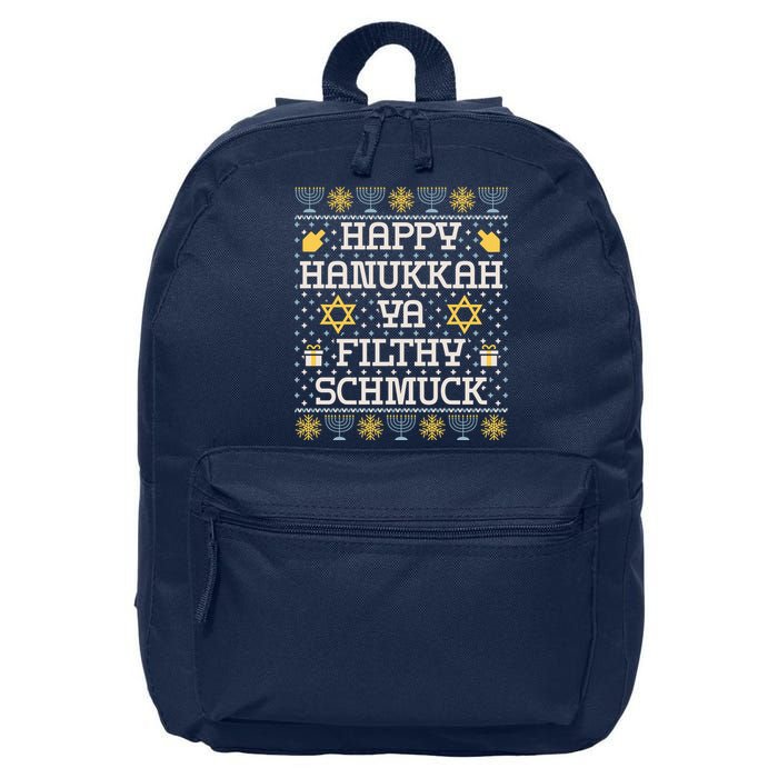 Happy Hanukkah Ya Filthy Schmuck Funny Hanukkah Idea 16 in Basic Backpack