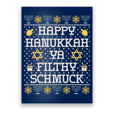 Happy Hanukkah Ya Filthy Schmuck Funny Hanukkah Idea Poster